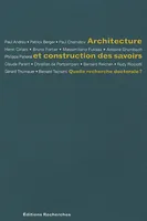 Architecture et construction des savoirs - quelle recherche doctorale ?, quelle recherche doctorale ?