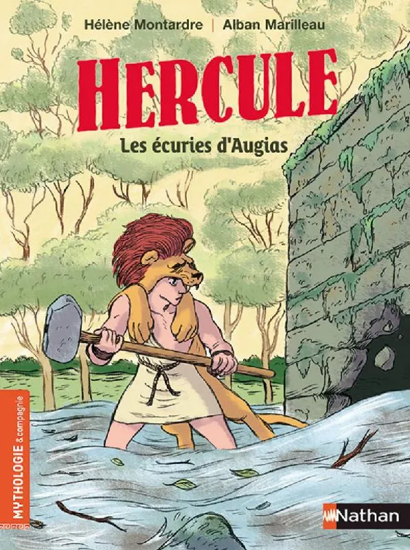 Hercule et les écuries d'Augias Hélène Montardre