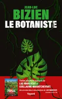 Le Botaniste, Thriller adapté du scénario de luc marescot et guillaume maidatchevsky, mis en scène dans le documentaire de luc marescot, poumon vert et tapis rouge
