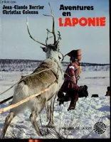 Aventures en Laponie