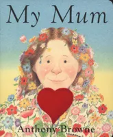 My Mum (Board Book) /anglais