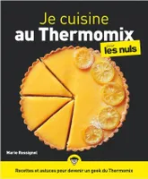 Je cuisine au Thermomix Pour les Nuls illustré