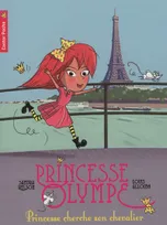 Princesse Olympe, 1, Princesse cherche son chevalier