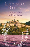 LE DOMAINE DE L HERITIERE, La romancière étrangère la plus lue en France
