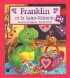 Franklin et la Saint-Valentin