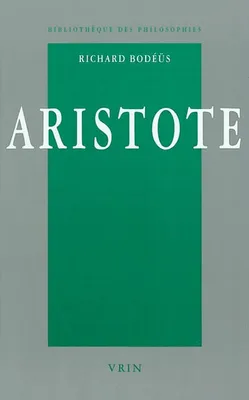 Aristote, Une philosophie en quête de savoir