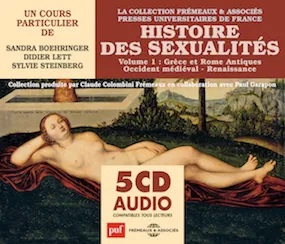 HISTOIRE DES SEXUALITES - VOLUME 1 : GRECE ET ROME ANTIQUES  OCCIDENT MEDIEVAL  RENAISSANCE