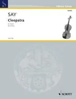 Cleopatra, pour violon solo. op. 34. violin.