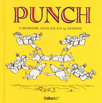 Punch l'humour anglais en 91 dessins, l'humour anglais en 91 dessins