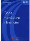 Code monétaire et financier 2009