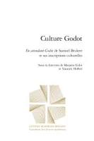 Culture Godot, En attendant Godot de Samuel Beckett et ses inscriptions culturelles