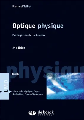 Optique physique, Propagation de la lumière