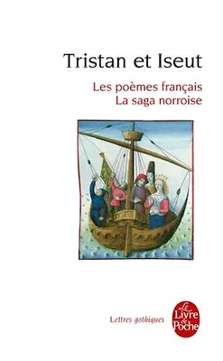 Tristan et Iseut, Les poèmes français - La saga norroise