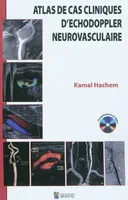 Atlas de cas cliniques d'échodoppler neurovasculaire, compléments en ligne