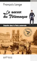 Les enquêtes de Fañch Le Roy, 3, Le secret du Télémaque