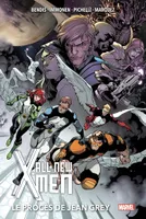 All-new X-Men T04 : Le procès de Jean Grey