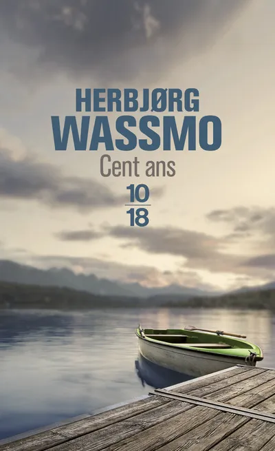 Cent ans Herbjørg Wassmo