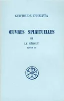 Œuvres spirituelles, III (Gertrude d'Helfta)