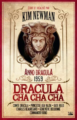 Anno Dracula, T3 : Dracula Cha Cha Cha, Anno Dracula, T3