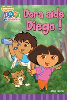 Dora aide Diégo