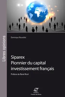 Siparex, Pionnier du capital investissement français