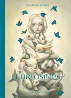 Curiosities - Nouvelle Edition