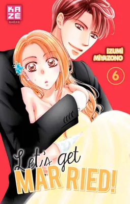 Let's get married !, 6, Let's Get Married! T06