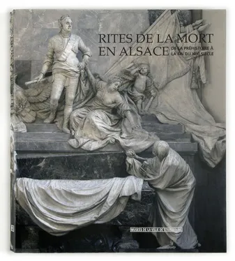 Rites de la mort en Alsace de la préhistoire à la, de la Préhistoire à la fin du XIXe siècle