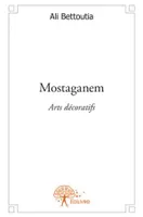 Mostaganem, Arts décoratifs