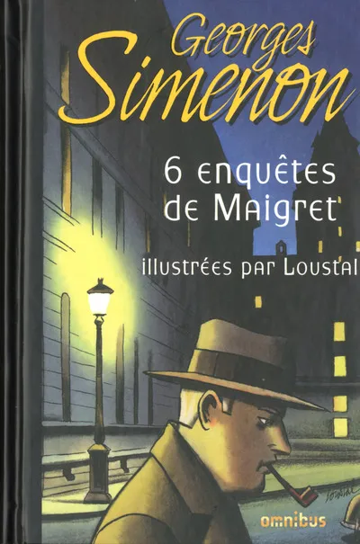 Livres Polar Thriller 6 enquêtes de Maigret illustrées par Loustal Georges Simenon