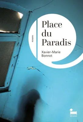Place du Paradis - Rentrée littéraire d'hiver 2024