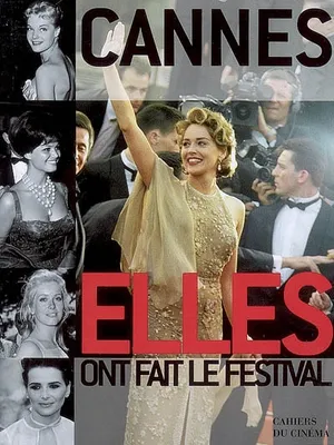 Cannes Elles et Ils Ont Fait le Festival