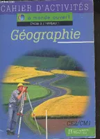 A monde ouvert Géographie CE2 - Cahier d'activités, activités