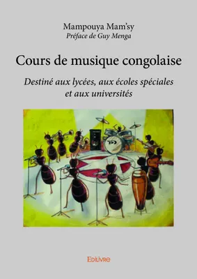 Cours de musique congolaise, Destiné aux lycées, aux écoles spéciales et aux universités
