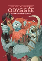 L'Odyssée, 2, Les Naufragés de Poséidon, LES NAUFRAGES DE POSEIDON