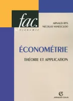 Économétrie, théorie et application