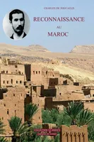 Reconnaissance au Maroc : Journal de route, journal de route