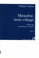 Meaulne, mon village