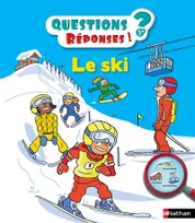 Le ski - Question ? Réponses ! 5 ans +