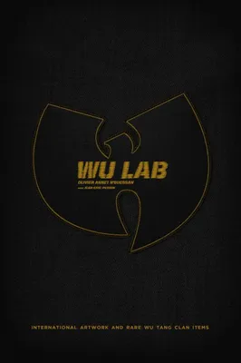 Wu lab, International artwork and rare wu tang clan items