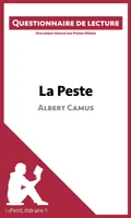 La Peste d'Albert Camus, Questionnaire de lecture