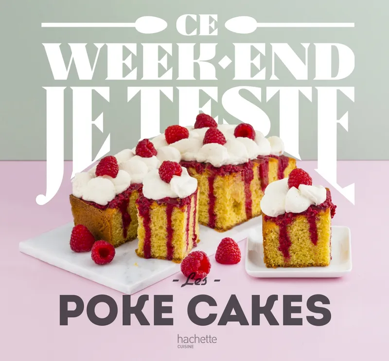 Livres Loisirs Gastronomie Cuisine Poke cakes Eva Harlé