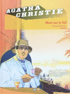 Agatha Christie, 2, Mort sur le Nil