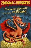 2, Harold et les dragons: Comment devenir un pirate, nouvelle édition 2010
