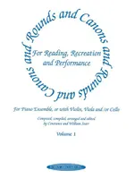 Rounds & Canons for Reading, Recreation Vol. 1, for Piano Ensemble, or with Violin, Viola and-or Cello