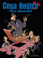 3, Cosa Nostra - Tome 3 - Pizza connection