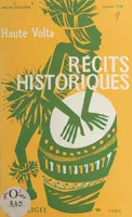 Haute-Volta, Récits historiques