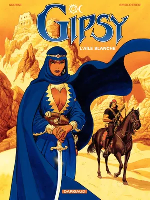 Gipsy - Tome 5 - L'Aile blanche