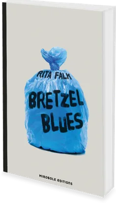Bretzel Blues, Une enquête du commissaire Eberhofer