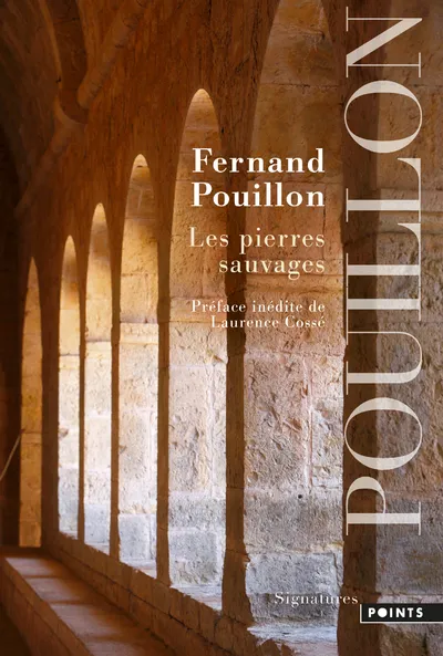 Livres Littérature et Essais littéraires Romans contemporains Francophones LES PIERRES SAUVAGES Fernand Pouillon